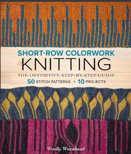 Short-Row Colorwork Knitting - Woolly Wormhead